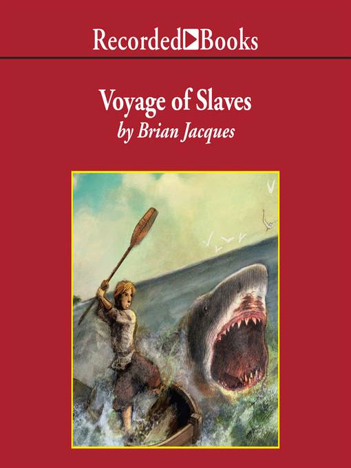 Title details for Voyage of Slaves by Brian Jacques - Available